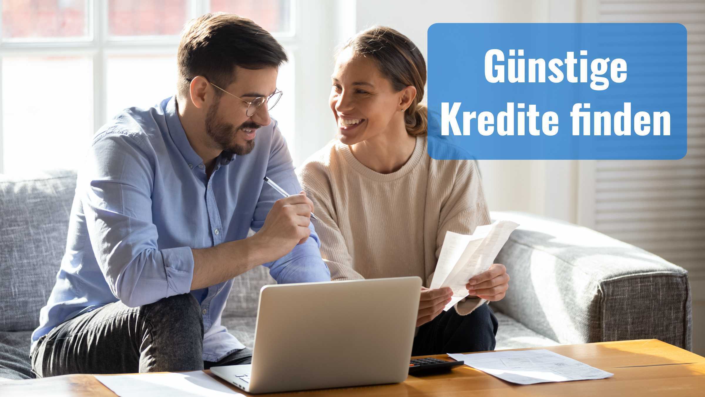 Günstige Kredite finden