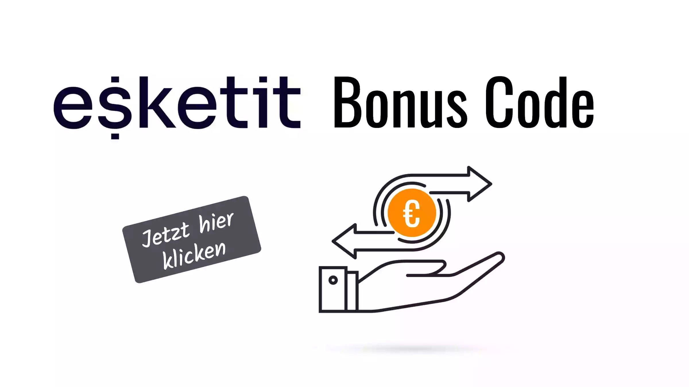 Esketit 1 % Cashback als Bonus